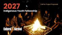 2027 Indigenous Youth Fellowship: Call for Project Proposals