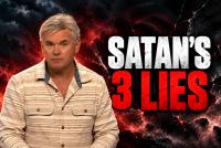 Jack Hibbs Exposes the 3 Lies Satan Wants Christians to Believe