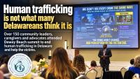 Human trafficking is not what many Delawareans think it is