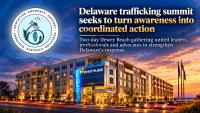 Delaware human trafficking summit seeks to turn awareness into coordinated action