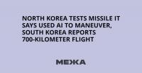 North Korea tests missile it says used AI to maneuver, South Korea reports 700-kilometer flight