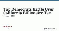 Top Democrats Battle Over California Billionaire Tax
