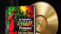 Ardie “Cuban” Wallace Chronicles 50 Years of Reggae History