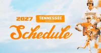 Tennessee Volunteers baseball team releases full 2027 schedule