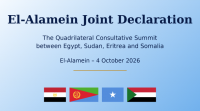 El-Alamein Joint Declaration :  The Quadrilateral Consultative Summit between Egypt, Sudan, Eritrea and Somalia