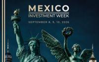 Mexico Investment Week Highlights US$34 Billion Capital Opportunity in New York