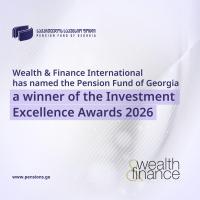 Wealth & Finance International Names Pension Fund of Georgia a Winner of the Investment Excellence Awards 2026