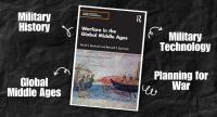 New Medieval Books: Warfare in the Global Middle Ages