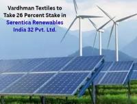 Vardhman Textiles to Take 26 Percent Stake in Serentica for INR 41.85 Crore