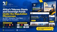 Africa’s Telecom Giants, Sovereign Funds Under Reputation Microscope
