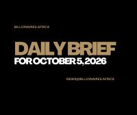 African Wealth Briefing — Mon., Oct. 5, 2026