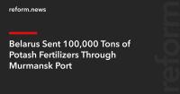 Belarus Sent 100,000 Tons of Potash Fertilizers Through Murmansk Port