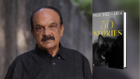 Review | Paul Zacharia’s ‘50 Stories’ is a rich blend of the ordinary and the bizarre