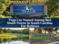 Tega Cay Named Among Best Small Towns In South Carolina For Retirees