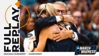 UConn vs. South Carolina - 2025 NCAA women’s national championship | FULL REPLAY