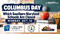 Columbus Day 2026: Which Southern Maryland Schools Are Closed Monday, Oct. 12