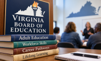 Virginia Board of Education Reinstates Adult Education Advisory Committee After 3 Years (10-6-2026) (10-6-2026)