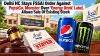Delhi HC Stays FSSAI Order Against PepsiCo, Monster Over 'Energy Drink' Label, Allows Sale Of Existing Stock