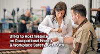 STHS to Host Webinar on Occupational Health & Workplace Safety, Oct. 20th 