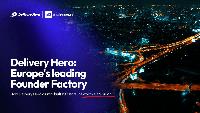 Delivery Hero alumni have built 150 startups worth €7.5B, making it Europe’s biggest founder factory