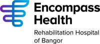 Encompass Health Rehabilitation Hospital of Bangor now open in Maine
