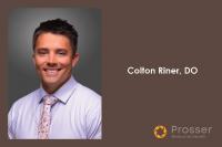 Prosser Memorial Health Welcomes Dr. Colton Riner to Prosser Spine & Comprehensive Pain Center Team