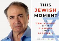 ‘This Jewish Moment’ examines how life changed for Diaspora Jews after October 7