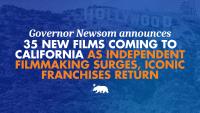 Governor Newsom announces 35 new films coming to California as independent filmmaking surges and iconic franchises return
