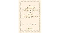 Pope Francis’s Personal Diary Becomes a Book in Five Languages: What You Need to Know