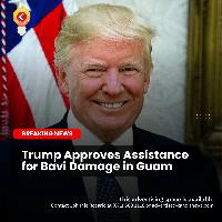 Trump Approved Assistance for Bavi Damage in Guam