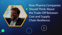 <![CDATA[How Pharma Companies Should Think About the Trade-Off Between Cost and Supply Chain Resilience: LogiPharma 2026]]>