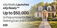 eXp Realty Launches eXp Ready™: Up to $50,000 to Prep a Home for Sale, Nothing Due Until It Closes