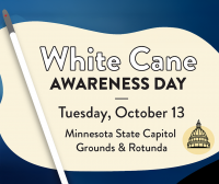 White Cane Awareness Day at the Minnesota State Capitol