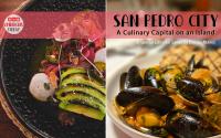 San Pedro City: A Culinary Capital on an Island