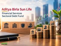 NFO Insight: Aditya Birla Sun Life Financial Services Sectoral Debt Fund opens for subscription. Is it the right time to invest?
