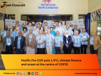 Pacific Pre-COP puts 1.5°C, climate finance and ocean at the centre of COP31