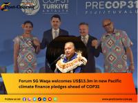 Forum SG Waqa welcomes US$13.3m in new Pacific climate finance pledges ahead of COP31