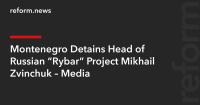 Montenegro Detains Head of Russian “Rybar” Project Mikhail Zvinchuk – Media