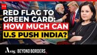 The Cost Of Doing Business With America - Can India Push Back?