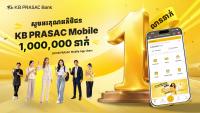 KB PRASAC Bank Achieved 1 Million Mobile App Users, Accelerating Digital Banking in Cambodia