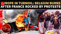 Europe In Chaos! After France, Belgium ROCKED By Violent Protests; Bikes BURNT, Rocks Hurled On Cam