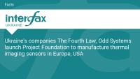 Ukraine's companies The Fourth Law, Odd Systems launch Project Foundation to manufacture thermal imaging sensors in Europe, USA