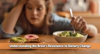 The Science Behind Why Dietary Changes Rarely Stick