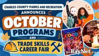 Charles County Parks And Recreation Announces October Programs, Trade Skills Career Fair