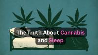 Cannabis Destroys Sleep Quality