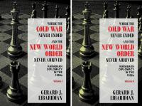 Gerard J. Libaridian’s New Two-Volume Work Examines Karabakh Diplomacy and Missed Opportunities for Peace in the 1990s