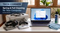 Tech Corner: Spring and Fall Cleaning for Your Home Computer — Old Software and Drivers Need to Go