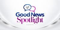 Sunday October 11th: “Good News” Spotlight
