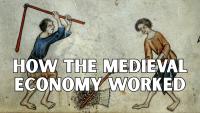 How Did the Medieval Economy Really Work? Chris Wickham Explains