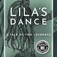 Across Continents and Beyond Convention: David Ghilardi’s “Lila’s Dance, A Tale of Two Journeys” Receives Literary Titan Book Award